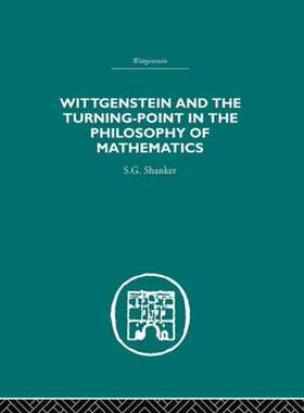 预订 Wittgenstein and the Turning Point in the Philosophy of Mathematics