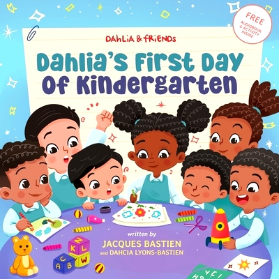 预订 Dahlia’s First Day of Kindergarten: A Back-to-School Book for Kids: 9781954739246