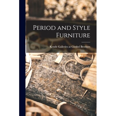 预订 Period and Style Furniture: 9781015193512