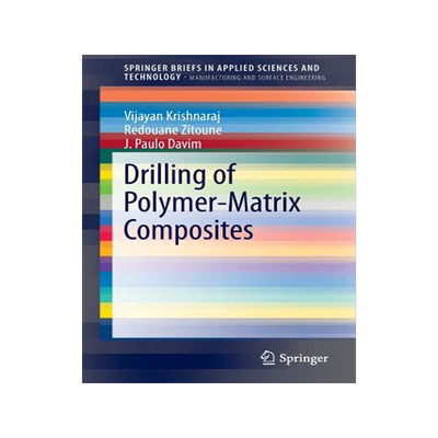 预订 Drilling of Polymer-Matrix Composites