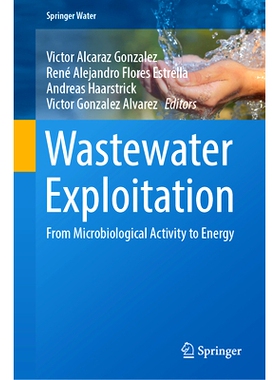 预订 Wastewater Exploitation: From Microbiological Activity to Energy