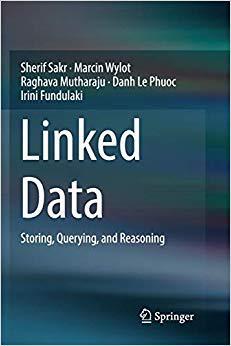 【预售】Linked Data: Storing, Querying, and Reasoning