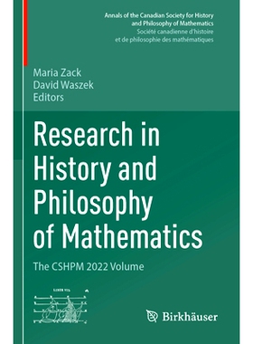 预订 Research in History and Philosophy of Mathematics: The CSHPM 2022 Volume 数学史与哲学研究：加拿大数学历史与哲学学会