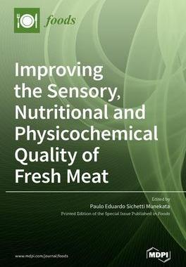 [预订]Improving the Sensory, Nutritional and Physicochemical Quality of Fresh Meat 9783036522876