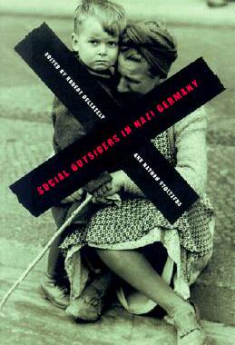 【预订】Social Outsiders in Nazi Germany