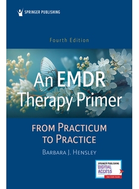预订 An EMDR Therapy Primer: From Practicum to Practice, Fourth Edition EMDR疗法入门：从实习到实践，第四版: 978082618307