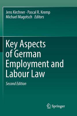 【预订】Key Aspects of German Employment and Labour Law