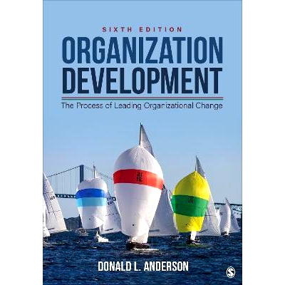 预订 Organization Development: The Process of Leading Organizational Change 组织发展：领导组织变革的过程: 9781071876206