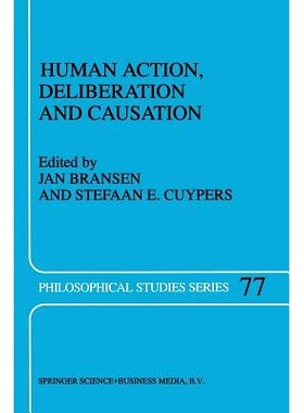 预订 Human Action, Deliberation and Causation: 9789401061346