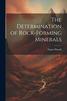 [预订]The Determination of Rock-Forming Minerals 9781021704450
