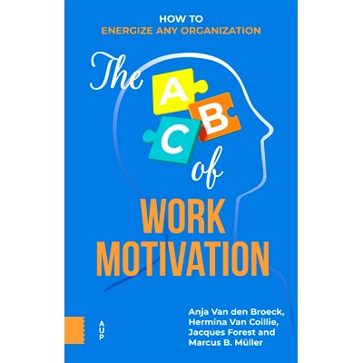 预订 ABC of Work Motivation: How to Energize Any Organization 工作动机基础知识: 9789048562732