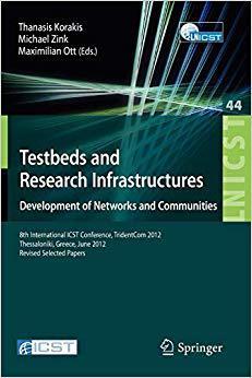 【预订】Testbeds and Research Infrastructure: Development of Networks and Communities 9783642355752