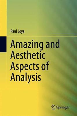 【预订】Amazing and Aesthetic Aspects of Analysis