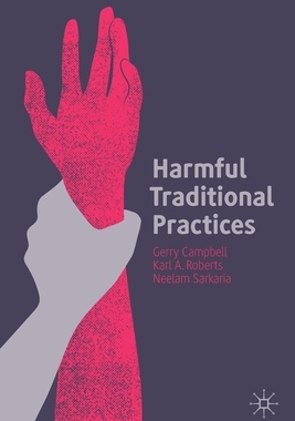 【预订】Harmful Traditional Practices: Prevention, Protection, and Policing