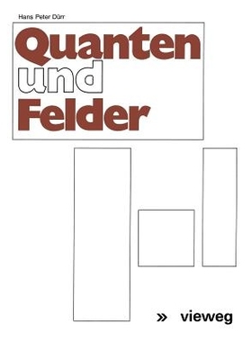 预订 Quanten und Felder: Physikalische und philosophische Betrachtungen zum 70. Geburtstag von Werner Heisenberg: 978352