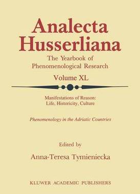 预订 Manifestations of Reason: Life, Historicity, Culture Reason, Life, Culture Part II