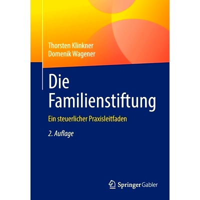 预订 Die Familienstiftung: Ein Steuerlicher Praxisleitfaden