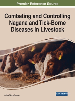 【预订】Combating and Controlling Nagana and Tick-Borne Diseases in Livestock