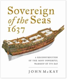 【预订】Sovereign of the Seas 1637: A Reconstruction of the Most Powerful Warship of Its Day