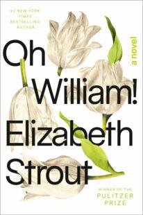 微不足道 威廉 Olive 哦 生活 William Elizabeth 2022年布克奖短名单 普利策奖作家 Strout新作 英文原版 Kitteridge作者