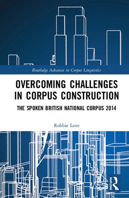 【预订】Overcoming Challenges in Corpus Construction