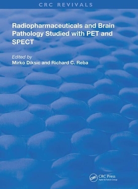 【预订】Radiopharmaceuticals and Brain Pathophysiology Studied with Pet and Spect