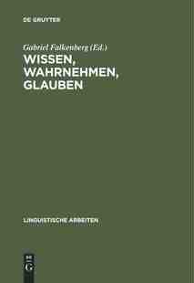 【预订】Wissen, Wahrnehmen, Glauben 9783484302020