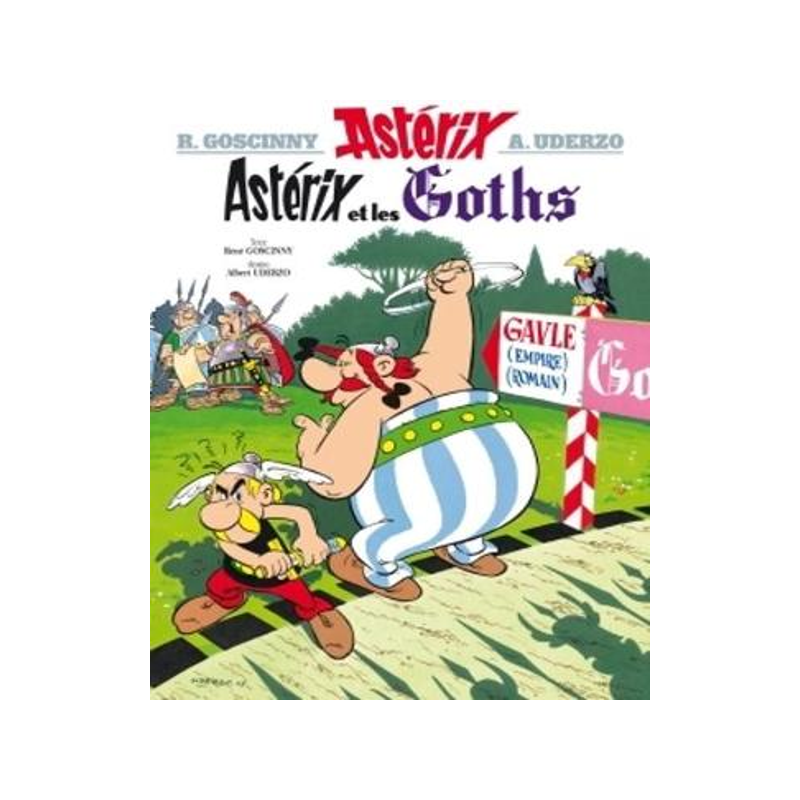 法语原版 高卢英雄历险记3:阿斯特克斯与哥特人 Une aventure d'Astérix vol.3:Astérix et les Goths 法国经典漫画