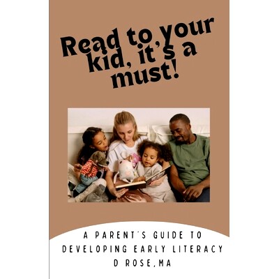 预订 Read to your kid, it’s a must!: A parent’s guide to developing early literacy: 9798334768307
