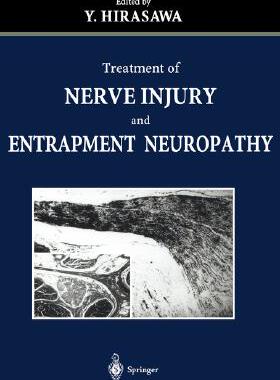 【预订】Treatment of Nerve Injury and Entrapment Neuropathy