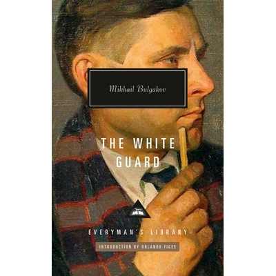 预订 The White Guard: Introduction by Orlando Figes 《白卫军》：奥兰多·菲吉斯的序言: 9781101908440