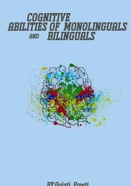[预订]Cognitive Abilities Of Monolinguals And Bilinguals 9787425221951
