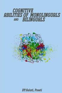 Abilities Monolinguals Bilinguals Cognitive And 9787425221951 预订