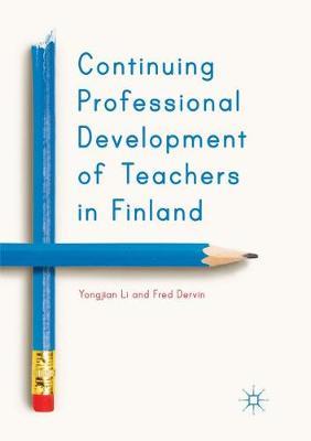 【预订】Continuing Professional Development of Teachers in Finland