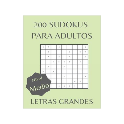[预订]200 Sudokus para adultos: Letras grandes. Nivel Medio 9798388771742