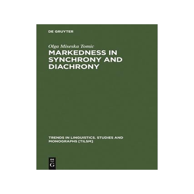 [预订]Markedness in synchrony and diachrony 9783110117806