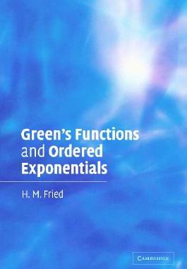 【预订】Green’s Functions and Ordered Exponentials