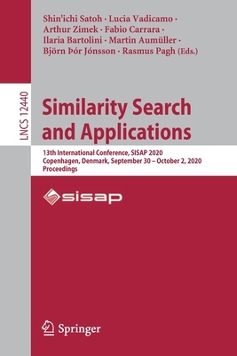 【预订】Similarity Search and Applications