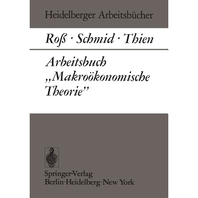 预订 Arbeitsbuch „Makroökonomische Theorie”: 9783540062868