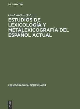 【预订】Estudios de lexicología y metalexicografía del español actual 9783484309470
