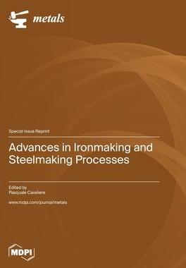 [预订]Advances in Ironmaking and Steelmaking Processes 9783036575483