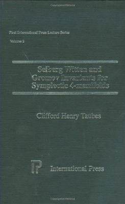 [预订]Seiberg Witten and Gromov Invariants for Symplectic 4-manifolds 9781571460899