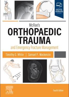 [预订]McRae’s Orthopaedic Trauma and Emergency Fracture Management 9780323846820