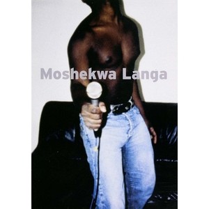 预订 Moshekwa Langa 墨瑟卡莱扬: 9780941548458