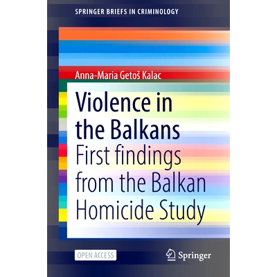 First findings from the Balkan Homicide
