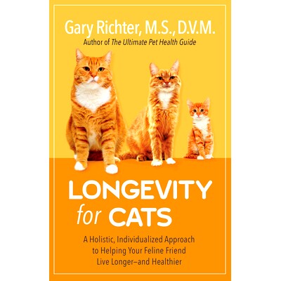 预订 Longevity for Cats: A Holistic, Individualized Approach to Helping Your Feline Friend Live Longer and Healthier 猫