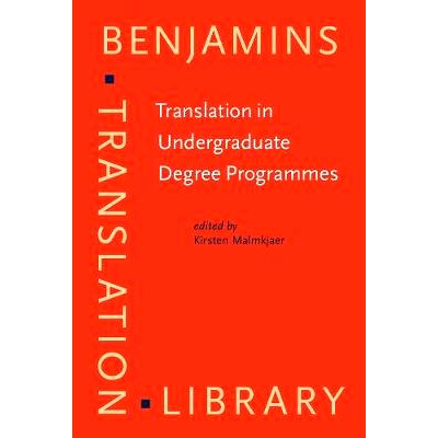 预订 Translation in Undergraduate Degree Programmes 大学学位课程中的翻译: 9789027216656