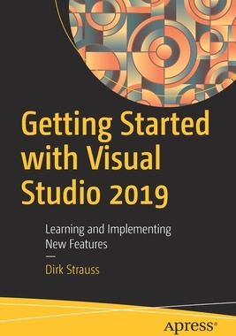 【预订】Getting Started with Visual Studio 2019