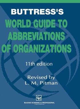 【预订】Buttress’s World Guide to Abbreviations of Organizations