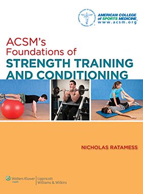 【预订】ACSM’s Foundations of Strength Training and Conditioning
